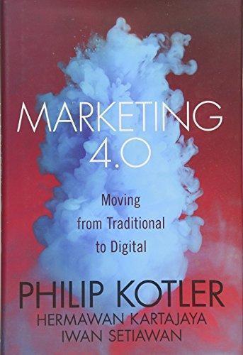 Marketing 4.0 Moving From Traditional To Digital (PDF Instant Download)