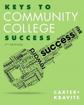 Keys To Community College Success 7Th Edition (PDF Instant Download)