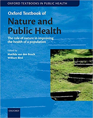 Oxford Textbook of Nature and Public Health: The role of nature in improving the health of a population (PDF Instant Download)