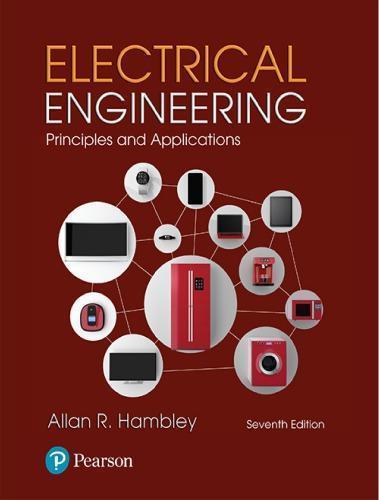Electrical Engineering Principles And Applications 7Th Edition (PDF Instant Download)