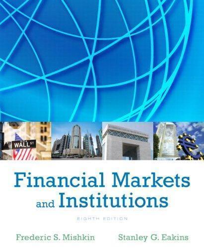 Financial Markets And Institutions 8Th Edition (PDF Instant Download)