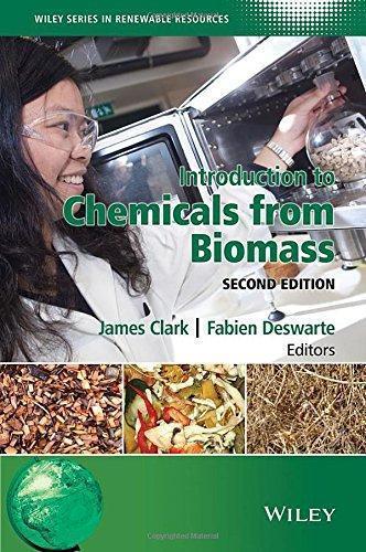 Introduction To Chemicals From Biomass 2Nd Edition (PDF Instant Download)