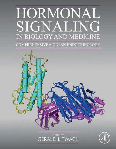 Hormonal Signaling In Biology And Medicine Comprehensive Modern Endocrinology (PDF Instant Download)
