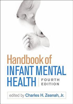 Handbook Of Infant Mental Health 4Th Edition (PDF Instant Download)