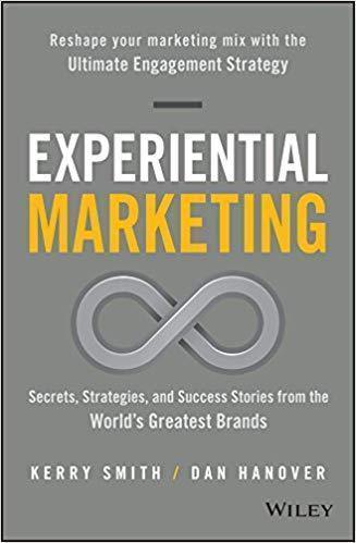 Experiential Marketing Secrets Strategies And Success Stories From The Worlds Greatest Brands (PDF Instant Download)