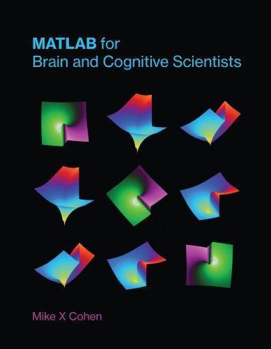 Matlab For Brain And Cognitive Scientists (PDF Instant Download)