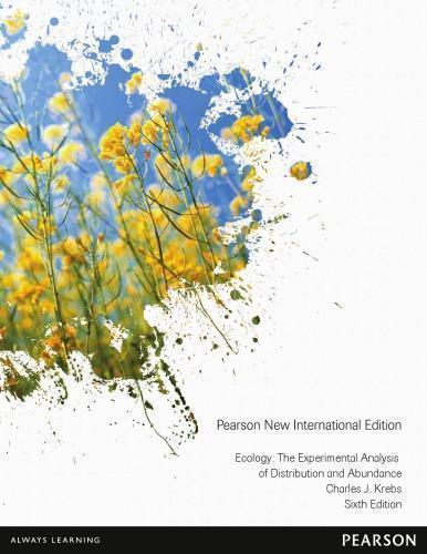 Ecology The Experimental Analysis Of Distribution And Abundance 6Th Edition (PDF Instant Download)