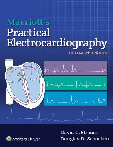 Marriotts Practical Electrocardiography 13Th Edition (PDF Instant Download)