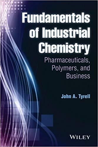 Fundamentals Of Industrial Chemistry Pharmaceuticals Polymers And Business (PDF Instant Download)