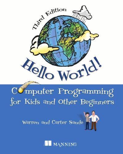 Hello World Computer Programming For Kids 3Rd Edition (PDF Instant Download)