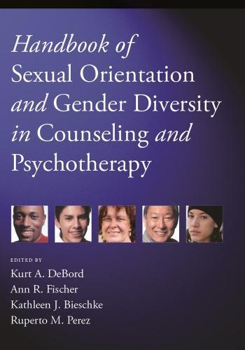 Handbook Of Sexual Orientation And Gender Diversity In Counseling And Psychotherapy (PDF Instant Download)