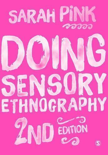 Doing Sensory Ethnography 2Nd Edition (PDF Instant Download)