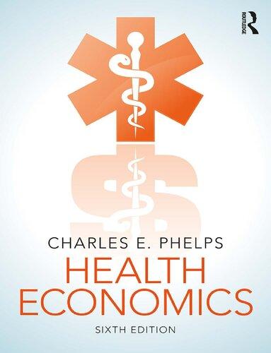 Health Economics 6Th Edition (PDF Instant Download)
