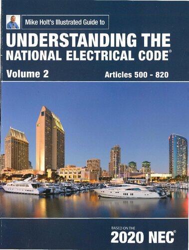Mike Holts Illustrated Guide To Understanding The National Electrical Code 2020 Nec Volume 2 Edition (PDF Instant Download)