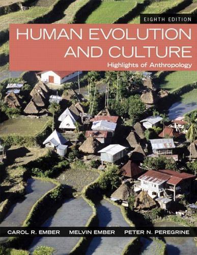 Human Evolution And Culture Highlights Of Anthropology 8Th Edition (PDF Instant Download)