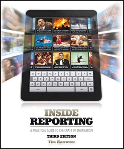 Inside Reporting 3rd Edition by Tim Harrower (PDF Instant Download)
