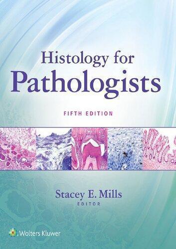 Histology For Pathologists 5th edition (PDF Instant Download)