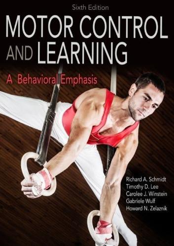 Motor Control And Learning A Behavioral Emphasis (PDF Instant Download)