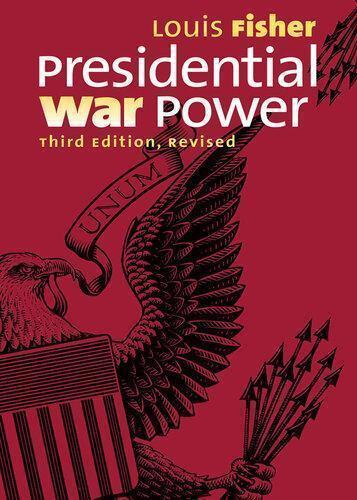 Presidential War Power 3Rd Edition (PDF Instant Download)