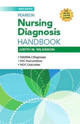 Pearson Nursing Diagnosis Handbook 10Th Edition (PDF Instant Download)