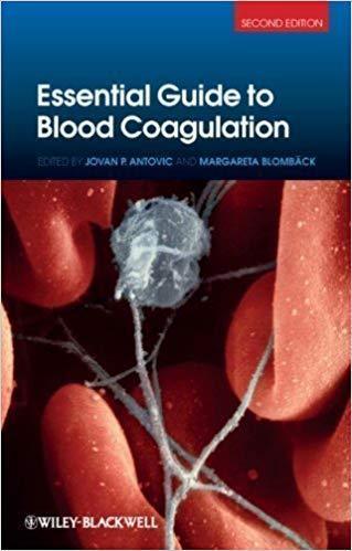 Essential Guide To Blood Coagulation 2Nd Edition (PDF Instant Download)