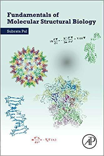 Fundamentals Of Molecular Structural Biology (PDF Instant Download)