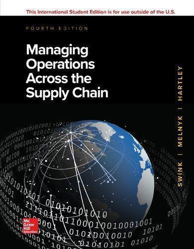 Managing Operations Across The Supply Chain 4th Edition (PDF Instant Download)
