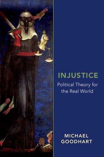 Injustice Political Theory For The Real World (PDF Instant Download)