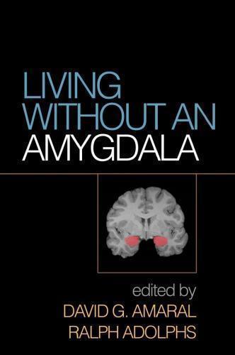 Living without an Amygdala (PDF Instant Download)