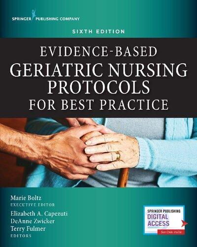 Evidence Based Geriatric Nursing Protocols For Best Practice 6Th Edition (PDF Instant Download)