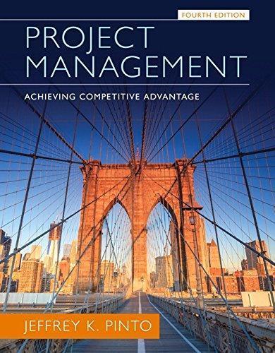 Project Management Achieving Competitive Advantage 4Th Edition (PDF Instant Download)