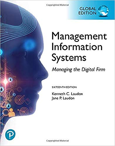 Management Information Systems: Managing the Digital Firm, Global Edition 16th Edition (PDF Instant Download)