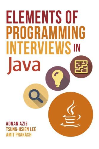 Elements Of Programming Interviews In Java The Insiders Guide (PDF Instant Download)