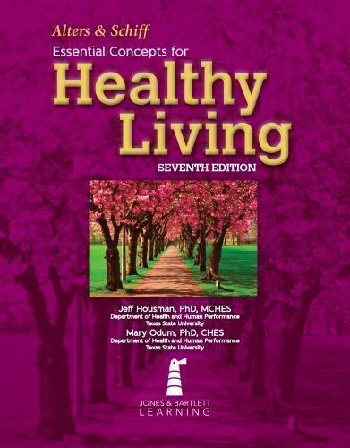 Essential Concepts For Healthy Living 7Th Edition (PDF Instant Download)