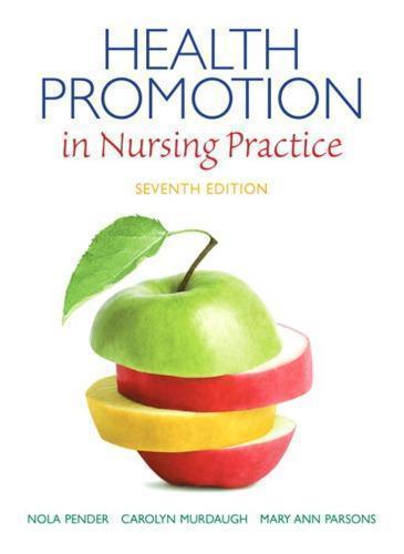 Health Promotion In Nursing Practice 7Th Edition (PDF Instant Download)