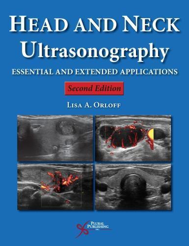 Head And Neck Ultrasonography Essential And Extended Applications 2Nd Edition (PDF Instant Download)