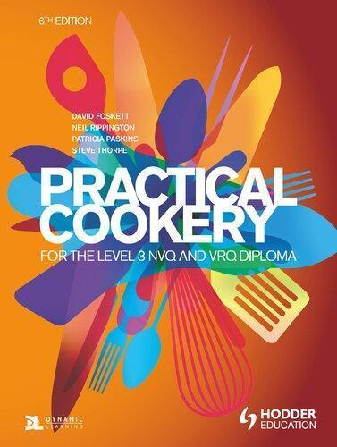 Practical Cookery For The Level 3 Nvq And Vrq Diploma 6Th Edition (PDF Instant Download)