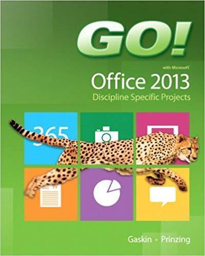 Go With Microsoft Office 2013 Discipline Specific Projects (PDF Instant Download)