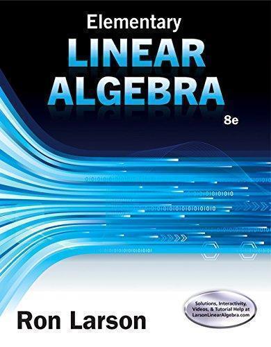 Elementary Linear Algebra 8Th Edition (PDF Instant Download)