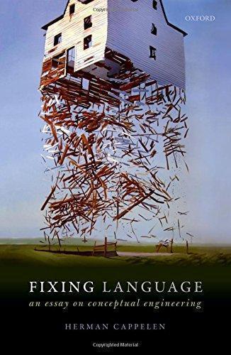Fixing Language An Essay On Conceptual Engineering (PDF Instant Download)