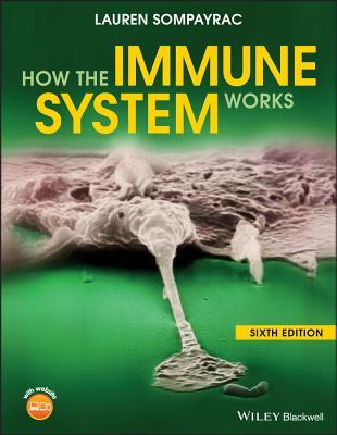 How The Immune System Works 6th Edition (PDF Instant Download)