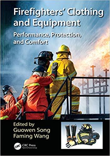 Firefighters Clothing And Equipment Performance Protection And Comfort (PDF Instant Download)
