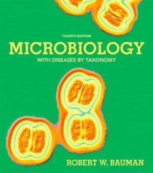 Microbiology With Diseases Taxonomy Robert W Bauman (PDF Instant Download)