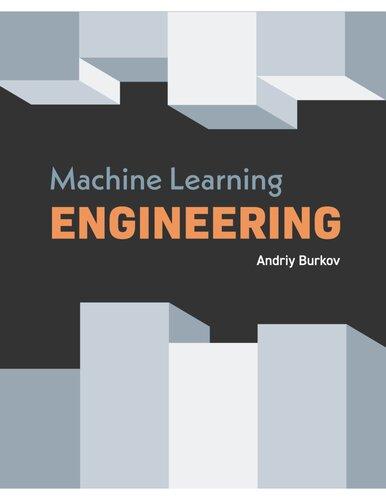 Machine Learning Engineering (PDF Instant Download)