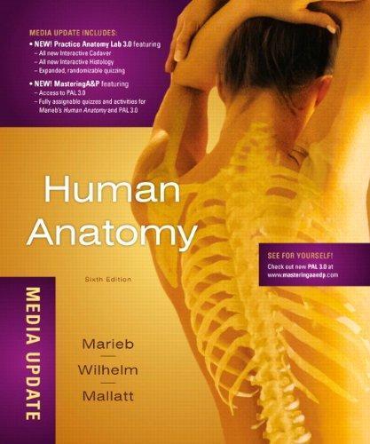 Human Anatomy Media Update 6Th Edition (PDF Instant Download)