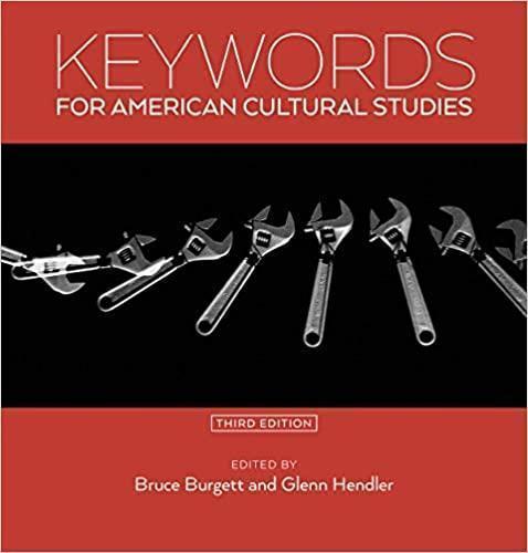 Keywords For American Cultural Studies 3Rd Edition (PDF Instant Download)