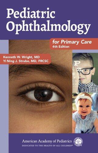 Pediatric Ophthalmology For Primary Care 4Th Edition (PDF Instant Download)