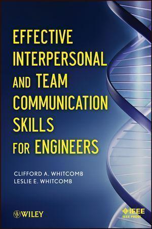 Effective Interpersonal And Team Communication Skills For Engineers (PDF Instant Download)