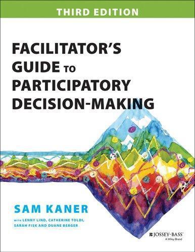 Facilitators Guide To Participatory Decision Making 3Rd Edition (PDF Instant Download)