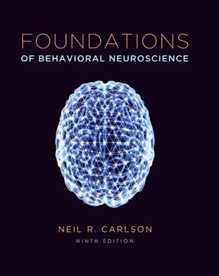 Foundations Of Behavioral Neuroscience 9Th Edition (PDF Instant Download)